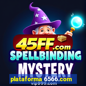 plataforma 6566.com
